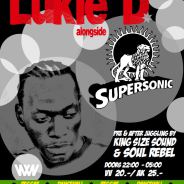 LUKIE D (Jamaica) live pon SUPERSONIC SOUND @ Gaskessel, Bern – 27.02.2015